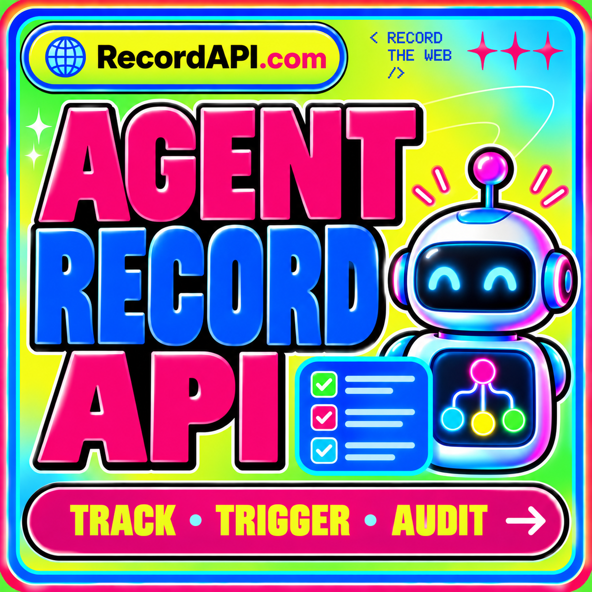 Agent Record API neon typography card with RecordAPI.com branding and a multicolor border