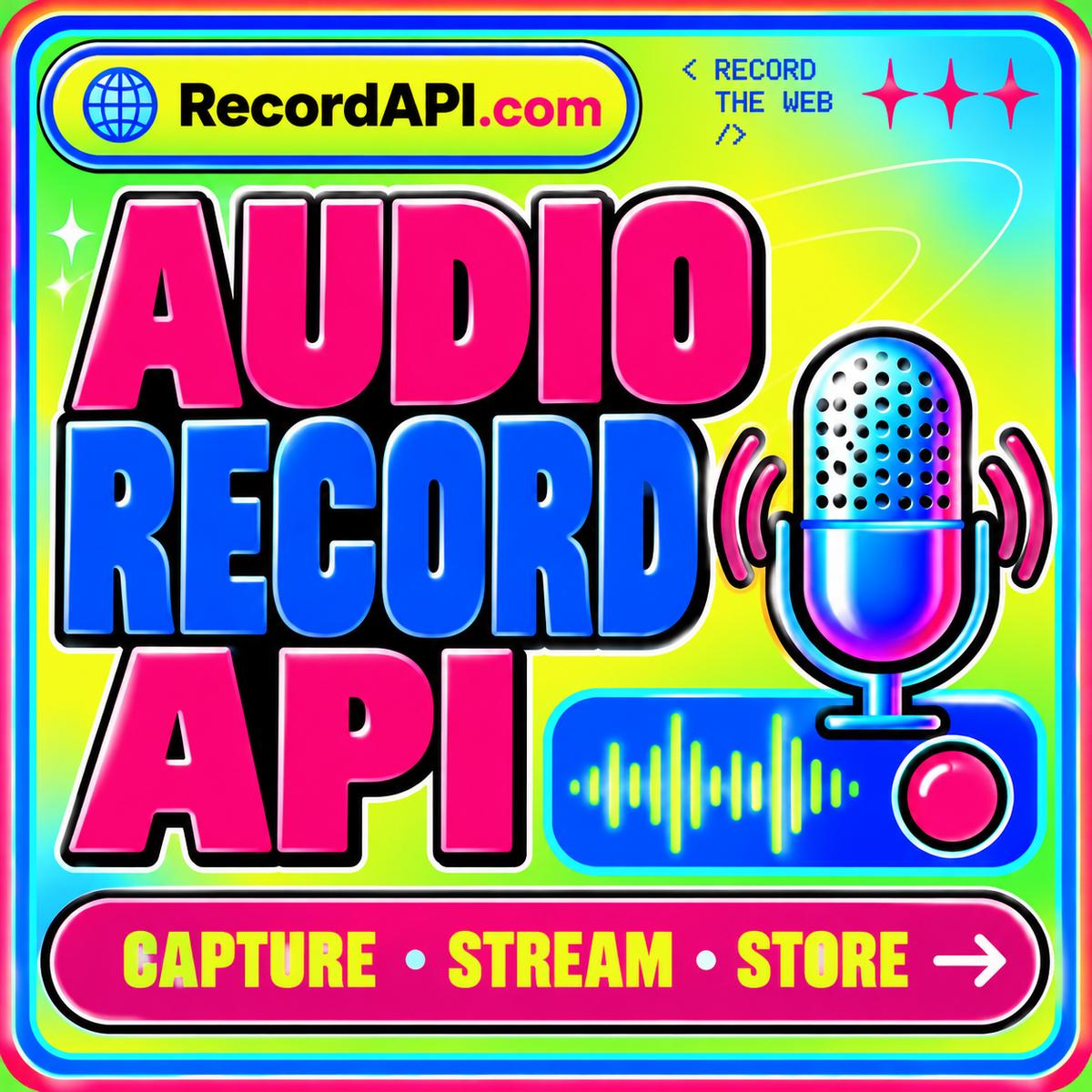 Audio Record API neon typography card with RecordAPI.com branding and a multicolor border