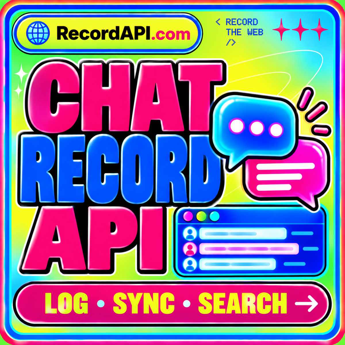 Chat Record API neon typography card with RecordAPI.com branding and a multicolor border
